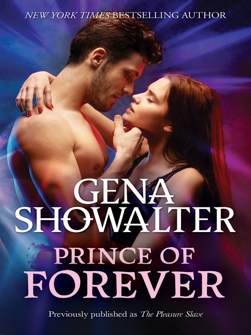 Title details for Prince of Forever by GENA SHOWALTER - Available